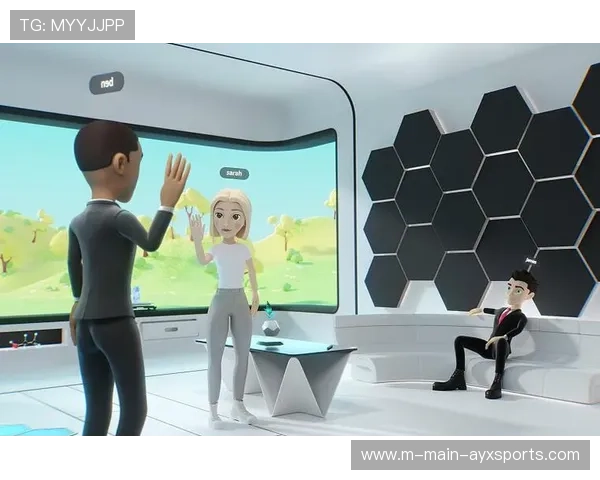 跨平台虚拟化身同步观赛 开启元宇宙维度的社交看球